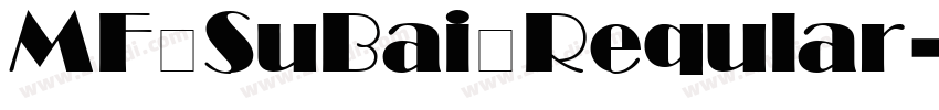MF SuBai Reqular字体转换